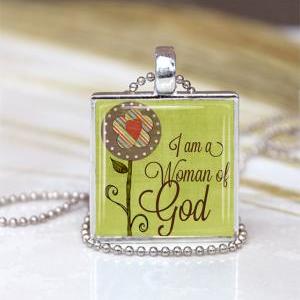 I Am Woman Of God Glass Pendant, Inspirational..